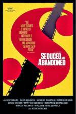 Watch Seduced and Abandoned Movie4k
