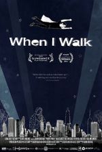 Watch When I Walk Movie4k