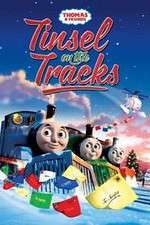 Watch Thomas & Friends: Tinsel on the Tracks Movie4k