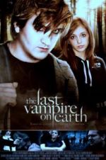 Watch The Last Vampire on Earth Movie4k