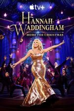 Watch Hannah Waddingham: Home for Christmas (TV Special 2023) Movie4k
