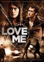 Watch Love Me Online Movie4k