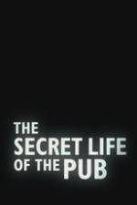 Watch The Secret Life of the Pub Movie4k