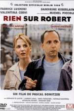 Watch Rien sur Robert Movie4k