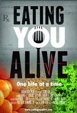 Watch Eating You Alive Movie4k