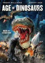 Watch Age of Dinosaurs Movie4k