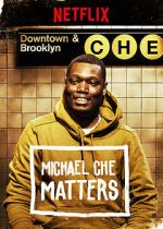 Watch Michael Che Matters (TV Special 2016) Movie4k