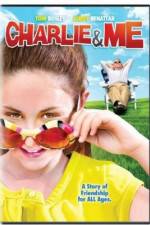 Watch Charlie & Me Movie4k