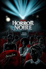 Watch Horror Noire: A History of Black Horror Movie4k