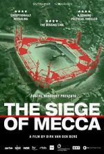 Watch The Siege of Mecca Movie4k