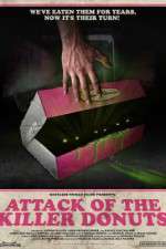 Watch Attack of the Killer Donuts Movie4k