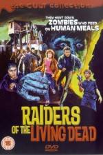 Watch Raiders of the Living Dead Movie4k