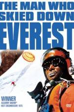 Watch The Man Who Skied Down Everest Movie4k