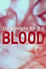 Watch The Wonderful World of Blood with Michael Mosley Movie4k