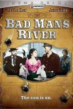 Watch Bad Man's River Movie4k