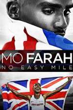 Watch Mo Farah: No Easy Mile Movie4k