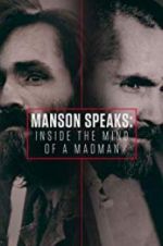 Watch Manson Speaks: Inside the Mind of a Madman Movie4k