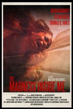 Watch The Madness Inside Me Movie4k