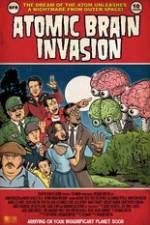 Watch Atomic Brain Invasion Movie4k