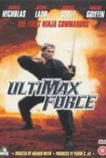 Watch Ultimax Force Movie4k