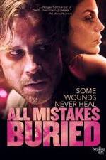 Watch All Mistakes Buried Movie4k