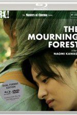 Watch The Mourning Forest Movie4k