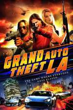 Watch Grand Auto Theft: L.A. Movie4k