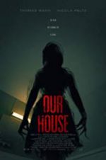 Watch Our House Movie4k