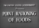 Watch Point Rationing of Foods (Short 1943) Movie4k