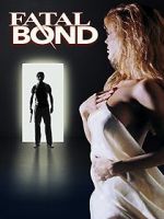 Watch Fatal Bond Movie4k