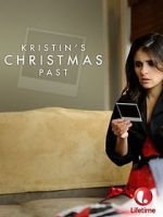 Watch Kristin\'s Christmas Past Movie4k