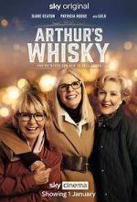 Watch Arthur\'s Whisky Movie4k