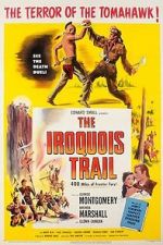 Watch The Iroquois Trail Movie4k