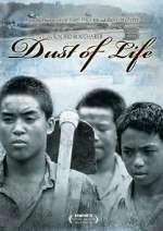 Watch Dust of Life Movie4k