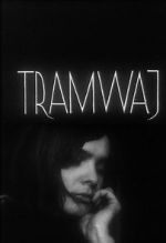 Watch Tramway Movie4k