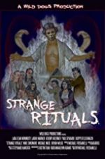 Watch Strange Rituals Movie4k