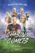 Watch Chasing Comets Movie4k