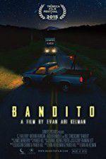 Watch Bandito Movie4k