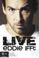 Watch Eddie Ifft Live Movie4k