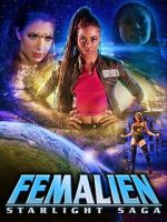 Watch Femalien: Starlight Saga Movie4k