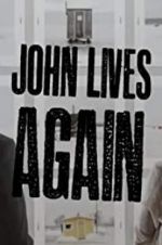 Watch John Lives Again Movie4k