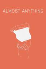 Watch Almost Anything Movie4k