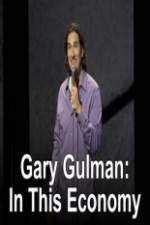 Watch Gary Gulman In This Economy Movie4k