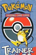 Watch Pokmon Trading Card Game Trainer Video Movie4k