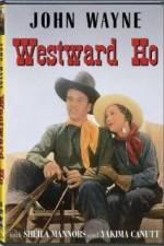 Watch Westward Ho Movie4k