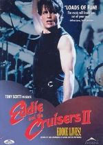 Watch Eddie and the Cruisers II: Eddie Lives! Movie4k