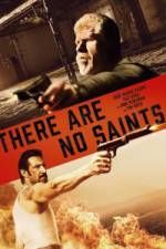 Watch There Are No Saints Movie4k