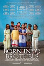 Watch Born Into Brothels: Calcutta\'s Red Light Kids Movie4k