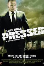 Watch Pressed Movie4k