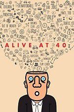Watch Alive at 40 Movie4k